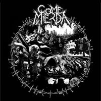 Come Mierda - Demo 2021