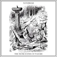 Yetzirah - The Mome Raths Outgrabe