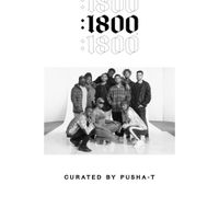 Various Artists - 1800 Seconds: Curated By Pusha-T