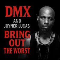 DMX - Bring Out The Worst