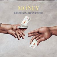 John Michel - MONEY