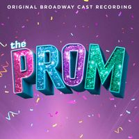 Broadway Cast - The Prom (Original Broadway Cast Recording)