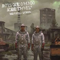 Kyle Fortes - Antes Que o Mundo Acabe em Mel