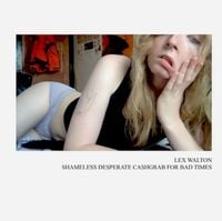 Lex Walton - SHAMELESS DESPERATE CASHGRAB FOR BAD TIMES
