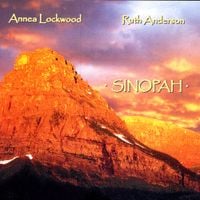 Annea Lockwood - Sinopah