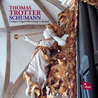 Thomas Trotter - Schumann