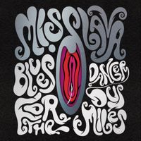 Miss Lava - Blues For The Dangerous Miles