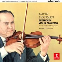 David Oistrakh - Beethoven: Violin Concerto, Op. 61