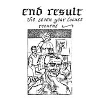 End Result - The Seven Year Locust Returns