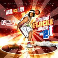 Waka Flocka Flame - LeBron Flocka James 2