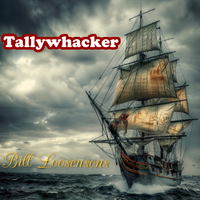 Bill Loosensons - TALLYWHACKER