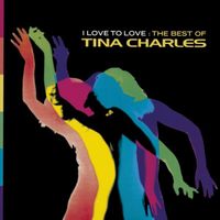 Tina Charles - I Love To Love: The Best Of