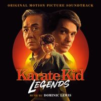 Dominic Lewis - Karate Kid: Legends
