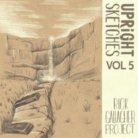 Rick Gallagher Project - Upright Sketches, Vol 5
