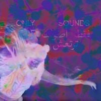 Various Artists - Only Sounds That Tremble through Us