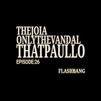 thatpaullo - FLASHBANG
