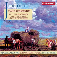 M&iacute;ċe&aacute;l O'Rourke - Field: Piano Concertos, Vol. 3