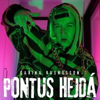 Carina Rasmusson - Pontus Hejd&aring;