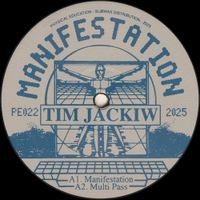 Tim Jackiw - Manifestation EP