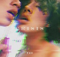 Phé - Crisis