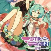 初音ミク [Hatsune Miku] - 初音ミク「マジカルミライ 2021」[Live]