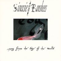Siouxsie and the Banshees - Song from the Edge of the World