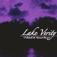 Lake Verity - I Behold In Visioned Reverie