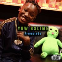 YNW BSlime - Baby Slime Freestyle
