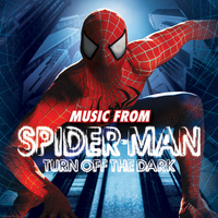 Broadway Cast - Spider-Man: Turn Off the Dark [Original Broadway Cast Recording]