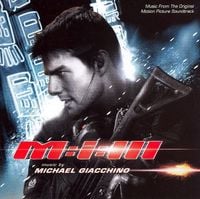 Michael Giacchino - Mission: Impossible III