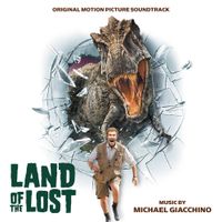 Michael Giacchino - Land of the Lost (Original Motion Picture Soundtrack)