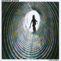 Perpetual Groove - All This Everything