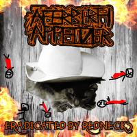 Afterbirth Appetizer - Eradicated by Rednecks