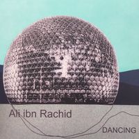 Ali ibn Rachid - Dancing