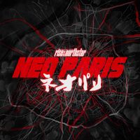 Rise Of The Northstar - Neo Paris