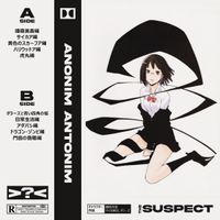 Anonim Antonim - The Suspect