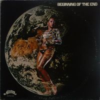The Beginning Of The End - Beginning of the End