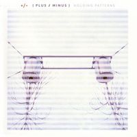 +/- - Holding Patterns