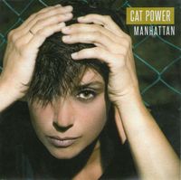 Cat Power - Manhattan