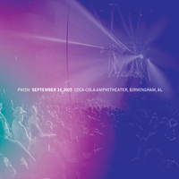 Phish - Sep. 14, 2025 | Coca-Cola Amphitheater, Birmingham, AL