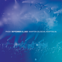 Phish - Sep. 21, 2025 | Hampton Coliseum, Hampton, VA