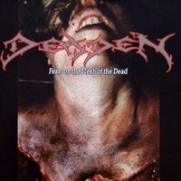 Deaden - Feast on the Flesh of the Dead