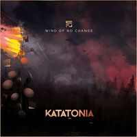 Katatonia - Wind of No Change