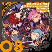 Crazy:B - あんさんぶるスターズ!! ESアイドルソング Season3 Crazy:B