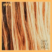 Ivy - Say You Will