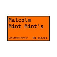 Malcolm Mint - The Man, The Mint, The Legend. The Cut Content DLC