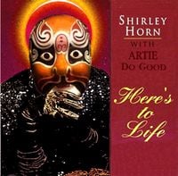 Artie Do Good - Here's to Life