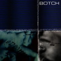 Botch - American Nervoso [Reissue]