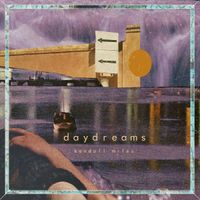 Kendall Miles - daydreams