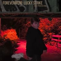 Max Provenzano - Forevermore: Lucky Strike
